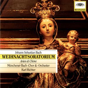 Weihnachtsoratorium (BWV 248) - Arien und Chöre