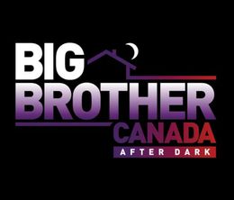 image-https://media.senscritique.com/media/000012453942/0/big_brother_canada_after_dark.jpg