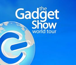 image-https://media.senscritique.com/media/000012454579/0/the_gadget_show_world_tour.jpg
