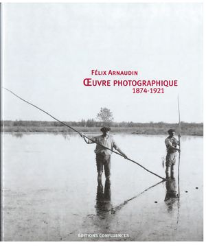 Œuvre photographique, 1874-1921
