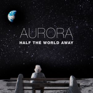 Half the World Away (Single)