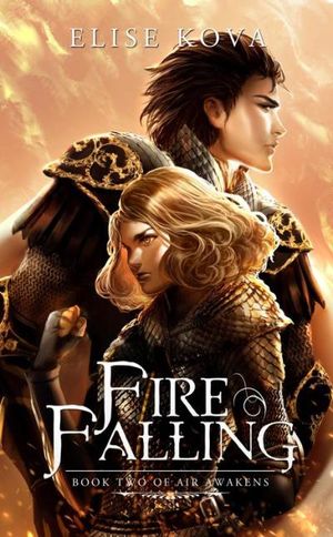 Fire Falling (Air Awakens Series Book 2)