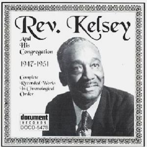 Rev. Kelsey And His Congregation (1947-1951)