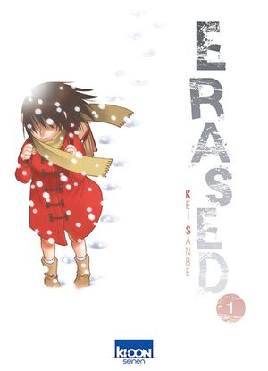 Erased, tome 1