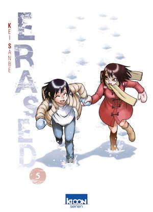 Erased, tome 5