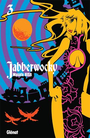 Jabberwocky, tome 3