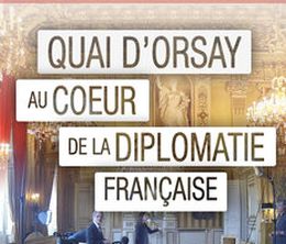 image-https://media.senscritique.com/media/000012469029/0/quai_d_orsay_au_coeur_de_la_diplomatie_francaise.jpg