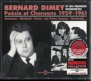 Bernard Dimey et ses premiers interprètes : Poésie et chansons 1959–1961