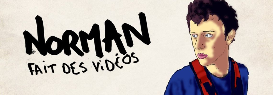 Cover Norman fait des vidéos