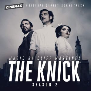 The Knick: Season 2 (OST)