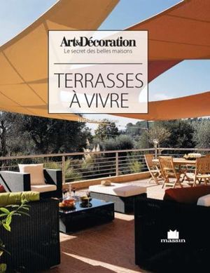 Terrasses à vivre