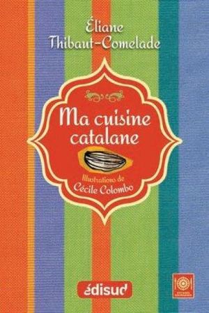 Ma cuisine catalane