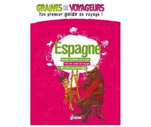 Graines de voyageurs Espagne