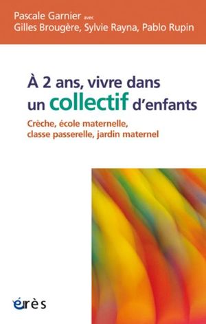 Collectivités d'enfants entre 2 et 3 ans