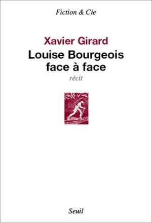 Louise Bourgeois face à face