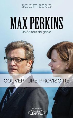 Max Perkins, un éditeur de génie