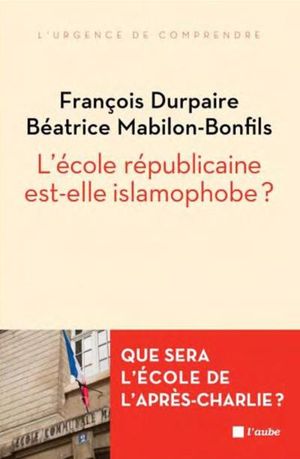 L'école républicaine est-elle islamophobe ?