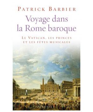 Voyage dans la Rome baroque