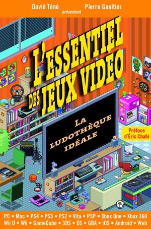 L'essentiel des jeux vidéo