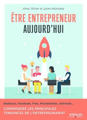 Être entrepreneur aujourd'hui