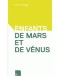 Couverture Enfants de Mars et de Vénus Couverture Enfants de Mars et de Vénus