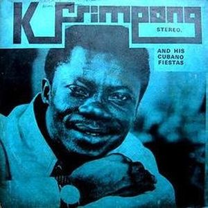 K. Frimpong and His Cubano Fiestas