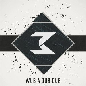 Wub a Dub Dub (Single)