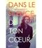 Dans le silence de ton coeur