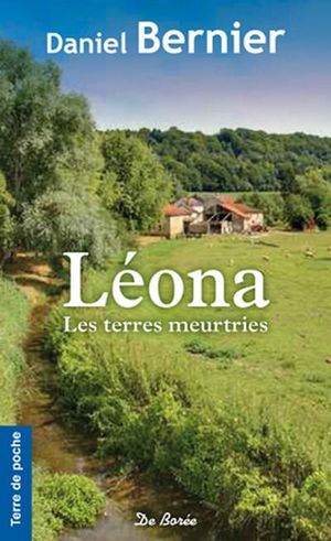 Léona les terres meurtries