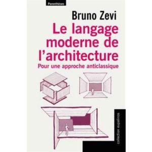 Le langage moderne de l'architecture