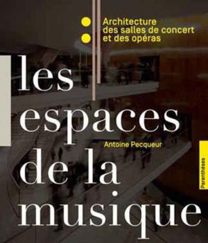 Les espaces de la musique