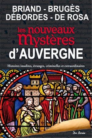 Les nouveaux mystères d'Auvergne