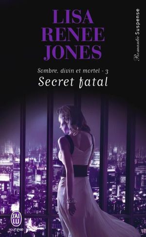 Secret fatal