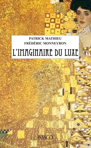 L'imaginaire du luxe