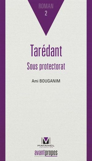 Taredant, sous protectorat