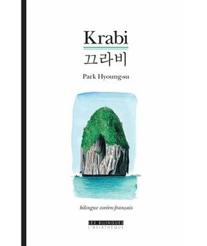 Krabi suivi de La mort de l'arbre