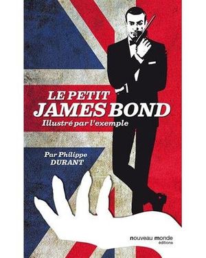 Le petit James Bond illustré par l'exemple