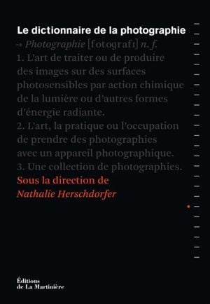 Dictionnaire de la photographie