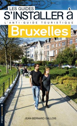 Guides s'installer à Bruxelles