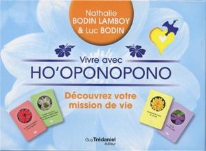 Vivre avec ho'oponopono