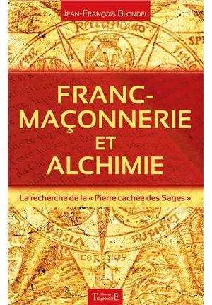 Franc-maçonnerie et alchimie