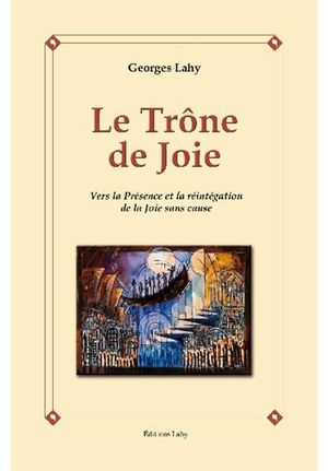 Le trône de joie