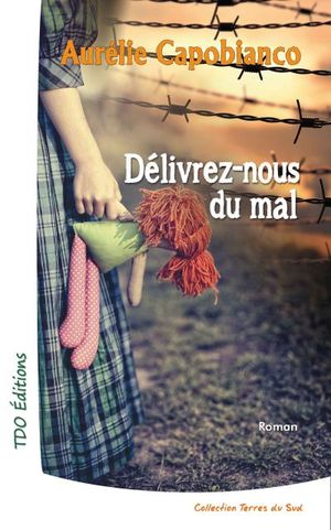 Délivre nous du mal