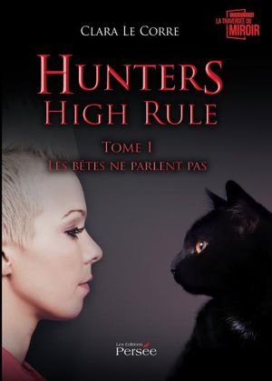 Hunters high rule