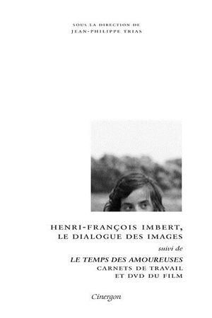 Henri-François Imbert, le dialogue des images