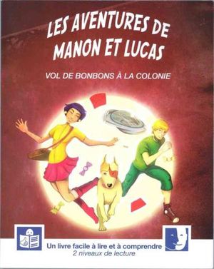 Les aventures de Manon et Lucas