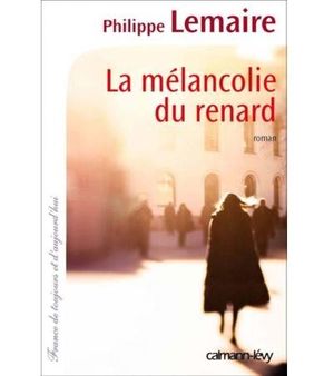 La mélancolie du renard