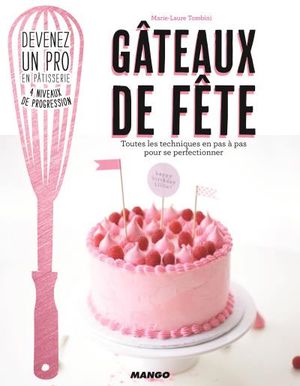 Gâteaux de fêtes