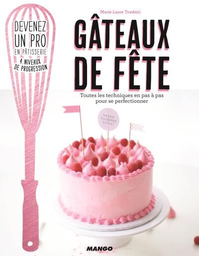 Gateaux De Fetes Marie Laure Tombini Senscritique