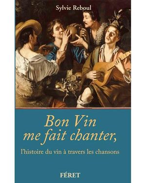 Bon vin me fait chanter